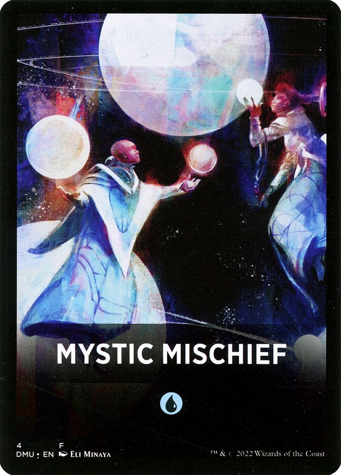 Mystic Mischief